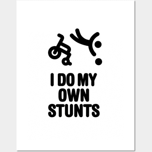 I do my own stunts funny wheelchair basketball Posters and Art